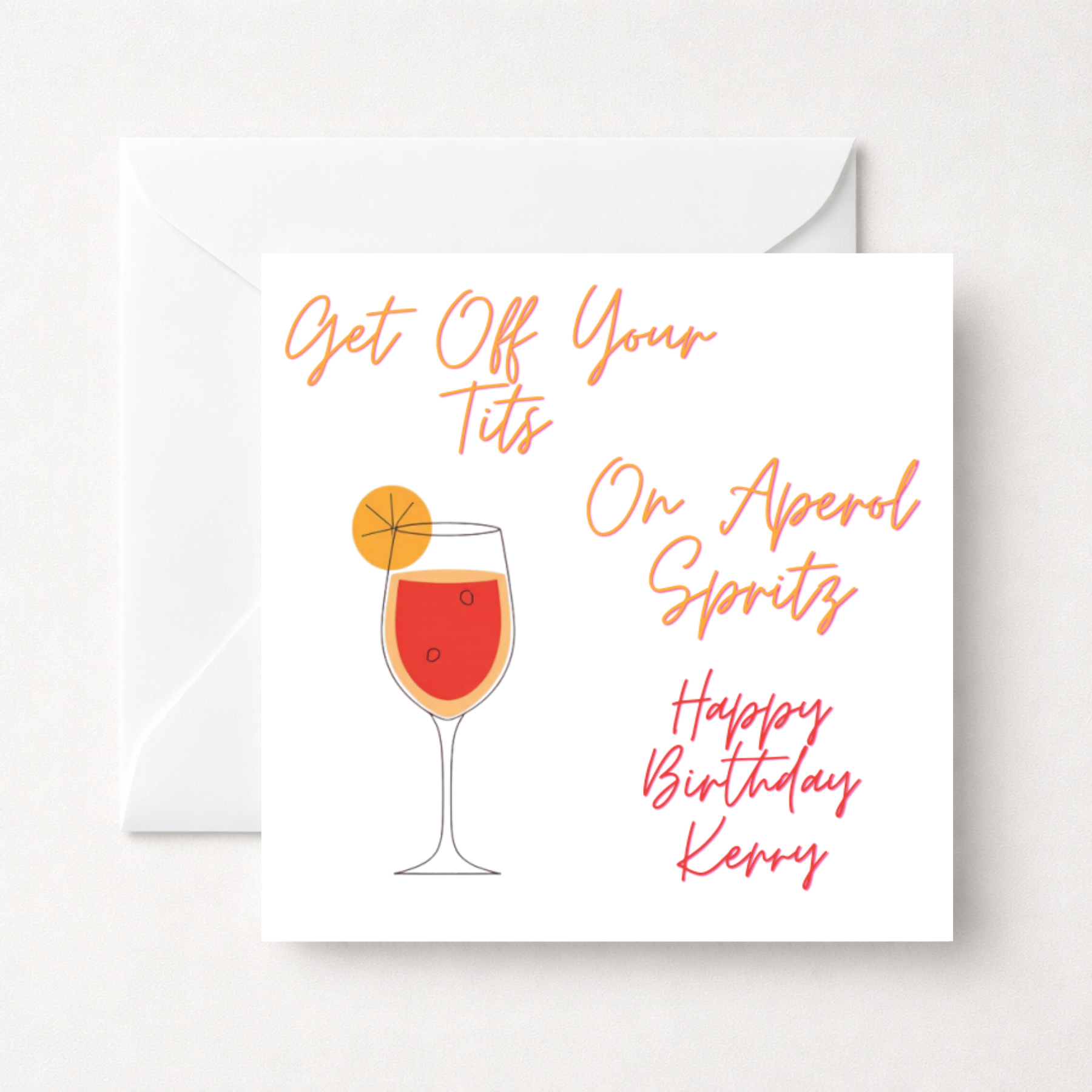 Personalised Aperol Spritz Funny Rude Birthday Card
