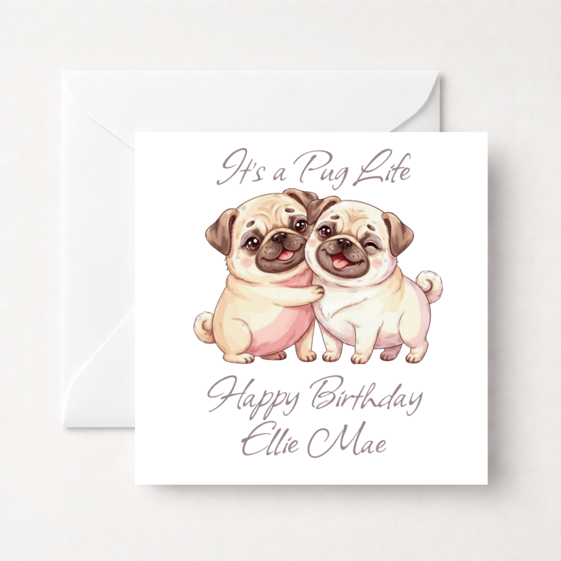 Personalised 'It's a Pug Life' Birthday Card – Cute Pug Puppies