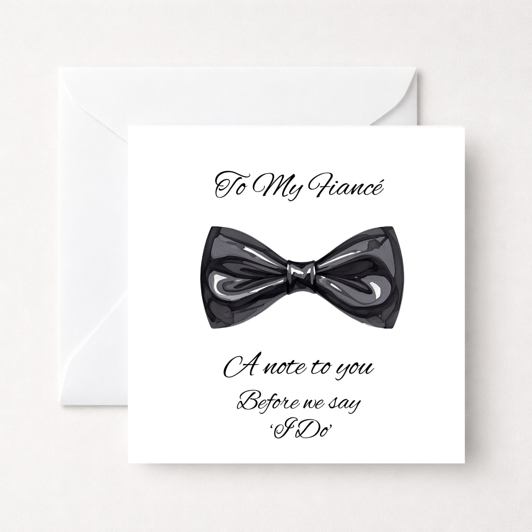 Personalised Fiancé Wedding Day 'Before We Say I Do' Bow Tie Card